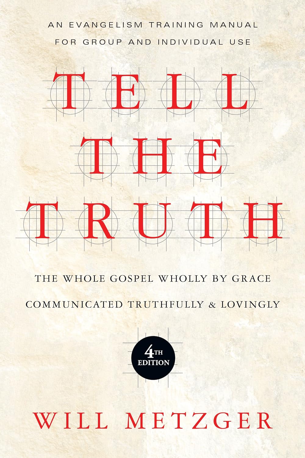 Cover of Tell the Truth by Will Metzger